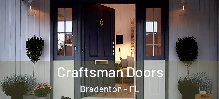  Craftsman Doors Bradenton - FL